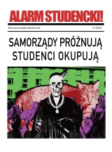 Alarm Studencki: samorządy próżnują, studenci okupują!