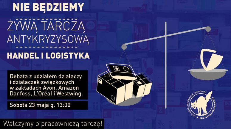 Nie będziemy żywą tarczą! Debata związkowa 23 maja (video)