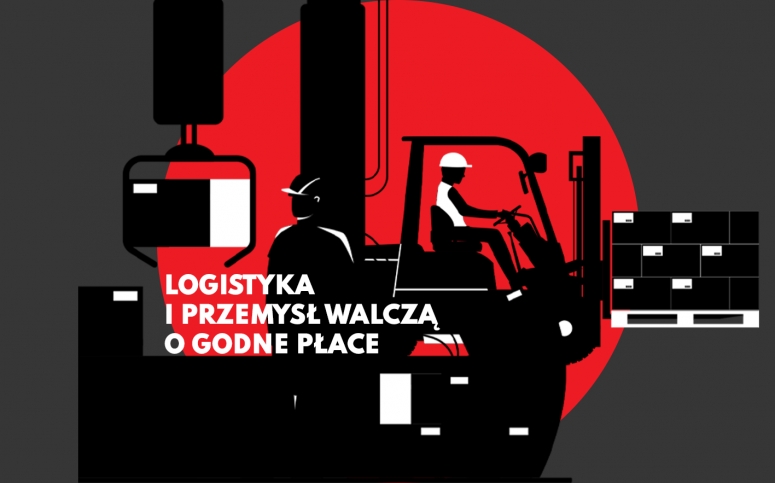 Logistyka i przemysł walczą o godne płace