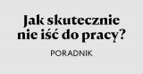 Strajk Kobiet – jak skutecznie nie iść do pracy?