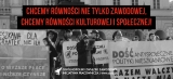 Chcemy równości nie tylko zawodowej, chcemy równości kulturowej i społecznej! Przemówienie z Socjalnej Manify 2024