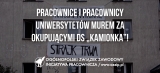 Pracownice i pracownicy uniwersytetów murem za okupującymi DS „Kamionka”!