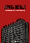 Jowita zostaje. Historia 10 dni ruchu studenckiego